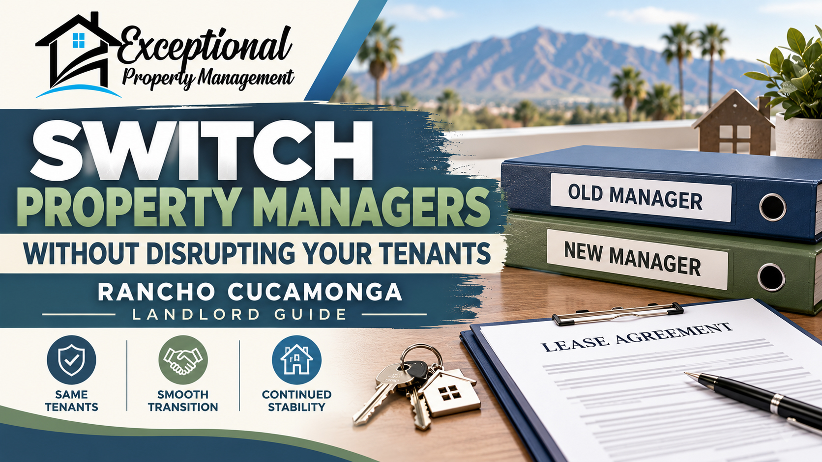 How to Switch Property Management Companies Without Disrupting Your Tenants